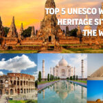 5 UNESCO World Heritage Sites